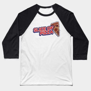 Slice Of pizza Baseball T-Shirt